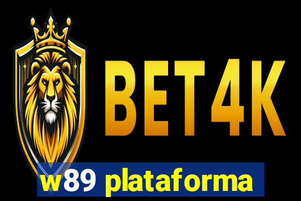 w89 plataforma